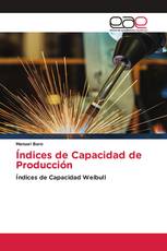 Índices de Capacidad de Producción