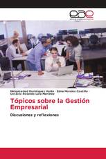 Tópicos sobre la Gestión Empresarial