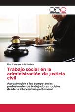 Trabajo social en la administración de justicia civil