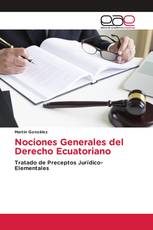 Nociones Generales del Derecho Ecuatoriano