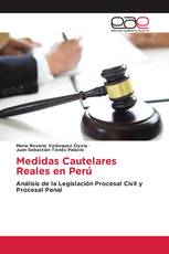 Medidas Cautelares Reales en Perú