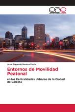 Entornos de Movilidad Peatonal