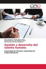 Gestión y desarrollo del talento humano