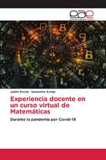 Experiencia docente en un curso virtual de Matemáticas