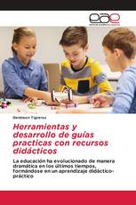 Herramientas y desarrollo de guías practicas con recursos didácticos