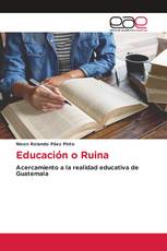 Educación o Ruina