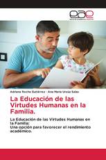 La Educación de las Virtudes Humanas en la Familia.