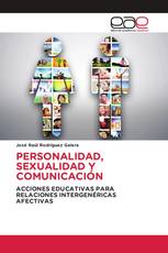 PERSONALIDAD, SEXUALIDAD Y COMUNICACIÓN