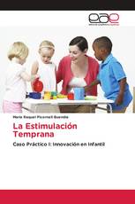 La Estimulación Temprana