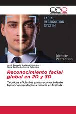 Reconocimiento facial global en 2D y 3D