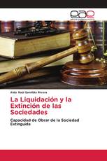 La Liquidación y la Extinción de las Sociedades