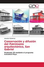 Conservación y difusión del Patrimonio arquitectónico, San Gabriel