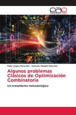 Algunos problemas Clásicos de Optimización Combinatoria