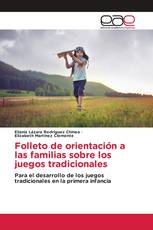 Folleto de orientación a las familias sobre los juegos tradicionales