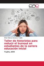 Taller de historietas para reducir el burnout en estudiantes de la carrera educación inicial