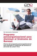 Programa psicoorganizacional para disminuir el Síndrome de Burnout