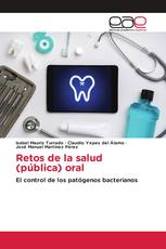 Retos de la salud (pública) oral