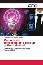 Garantía de funcionamiento para un activo industrial