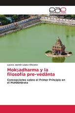 Mokṣadharma y la filosofía pre-vedānta