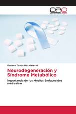 Neurodegeneración y Síndrome Metabólico