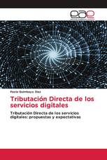 Tributación Directa de los servicios digitales