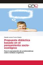 Propuesta didáctica basada en el pensamiento socio-ecológico