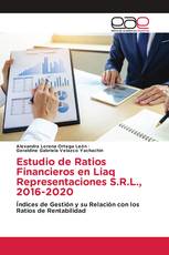 Estudio de Ratios Financieros en Liaq Representaciones S.R.L., 2016-2020