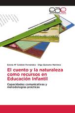 El cuento y la naturaleza como recursos en Educación Infantil