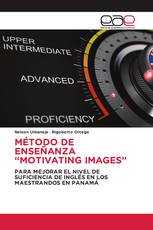 MÉTODO DE ENSEÑANZA “MOTIVATING IMAGES”