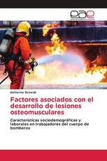 Factores asociados con el desarrollo de lesiones osteomusculares