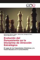 Evolución del Pensamiento en la Disciplina de Dirección Estratégica