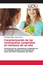 Caracterización de las cardiopatías congénitas en menores de un año