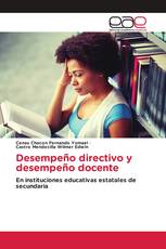 Desempeño directivo y desempeño docente