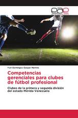 Competencias gerenciales para clubes de fútbol profesional