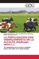 LA FERTILIZACIÓN CON VERMICOMPOSTA EN LA ALFALFA (Medicago sativa L.)