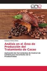 Análisis en el Área de Producción del Tratamiento de Cacao