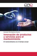 Innovación de productos y servicios para el mantenimiento