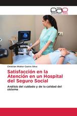 Satisfacción en la Atención en un Hospital del Seguro Social