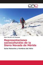 Representaciones socioculturales de la Sierra Nevada de Mérida