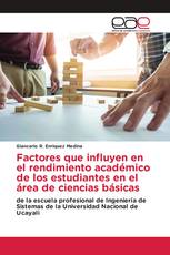 Factores que influyen en el rendimiento académico de los estudiantes en el área de ciencias básicas