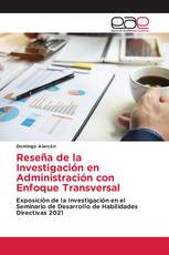 Reseña de la Investigación en Administración con Enfoque Transversal