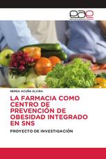 LA FARMACIA COMO CENTRO DE PREVENCIÓN DE OBESIDAD INTEGRADO EN SNS