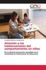 Atención a las inadecuaciones del comportamiento en niños