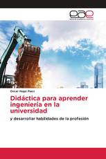 Didáctica para aprender ingeniería en la universidad