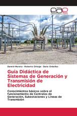 Guía Didáctica de Sistemas de Generación y Transmisión de Electricidad