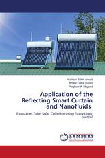 Application of the Reflecting Smart Curtain and Nanofluids