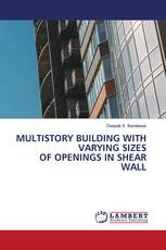 MULTISTORY BUILDING WITH VARYING SIZES OF OPENINGS IN SHEAR WALL