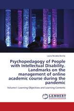 Psychopedagogy of People with Intellectual Disability. Landmarks on the management of online academic course during the pandemic