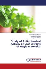 Study of Anti-microbial Activity of Leaf Extracts of Aegle marmelos