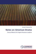Notes on American Drama